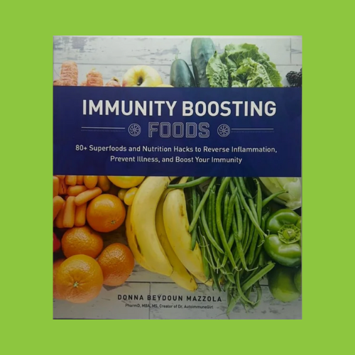Immunity Boosting Foods - Donna Beydoun Mazzola
