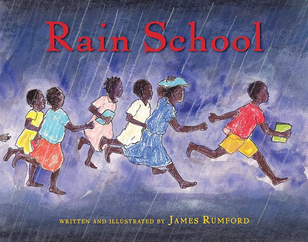 Rain School: A Children's Picture Book About African History and Education in Chad