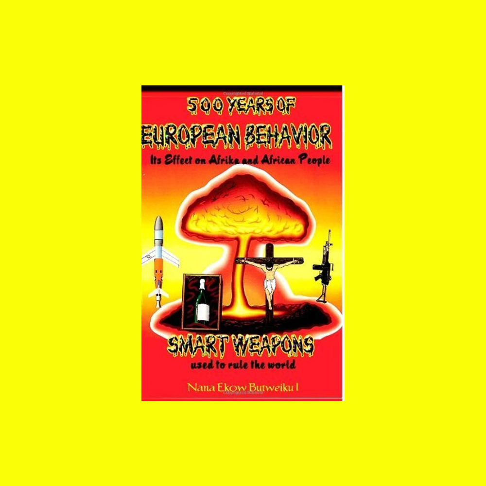 500 Years of European Behavior: It's Effect on Afrika and African People