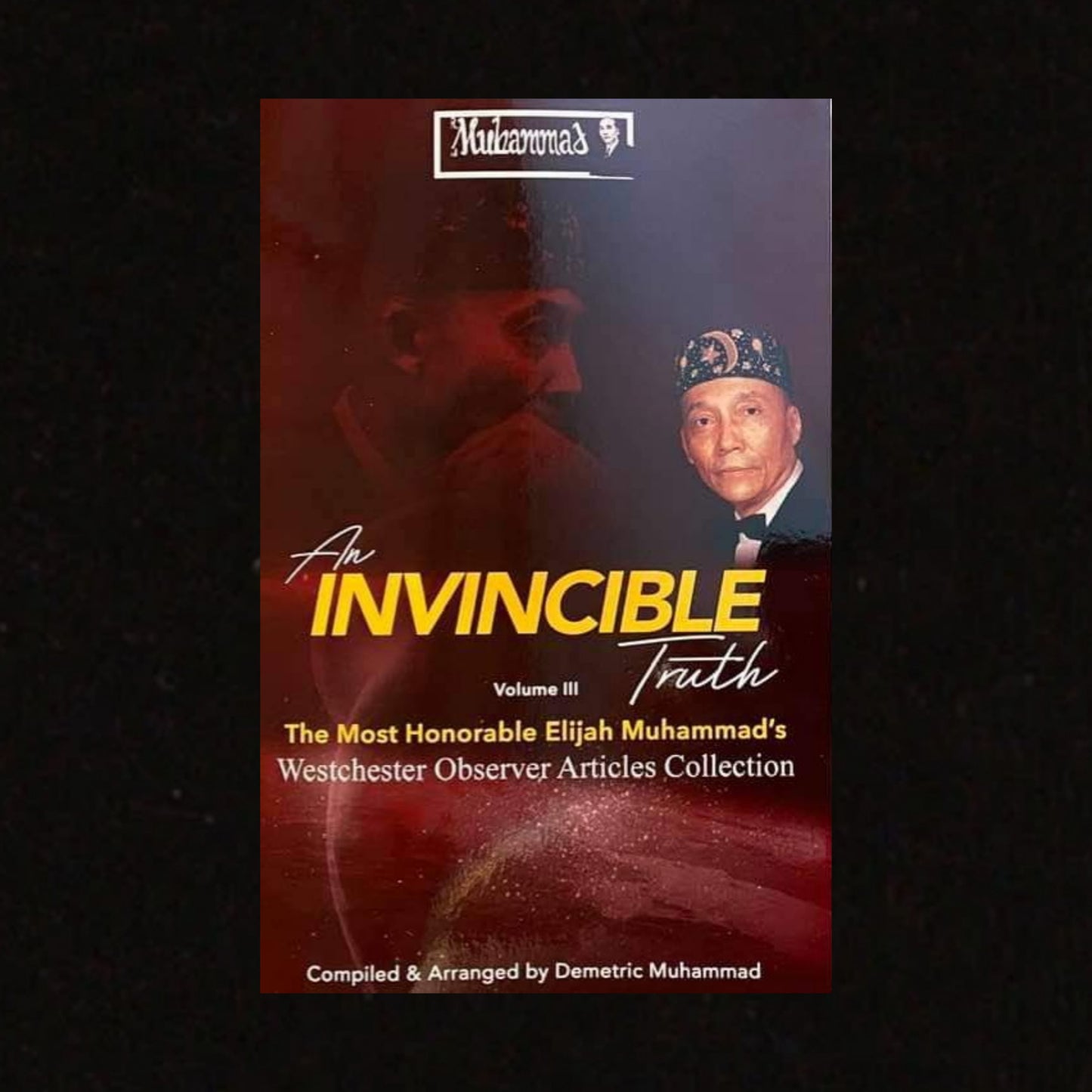 An Invincible Truth Volume 3 (Paperback)