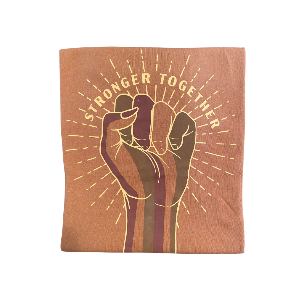 Stronger Together Women T-Shirt