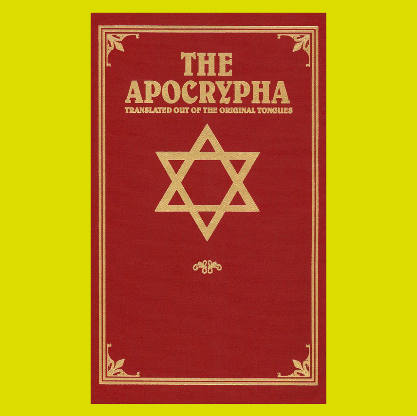 The Apocrypha: Translated Out of the Original Tongues (hardcover)