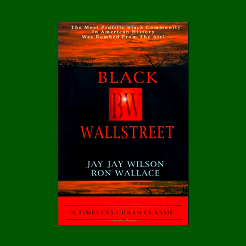 Black Wallstreet: A Timeless Urban Classic (Paperback)