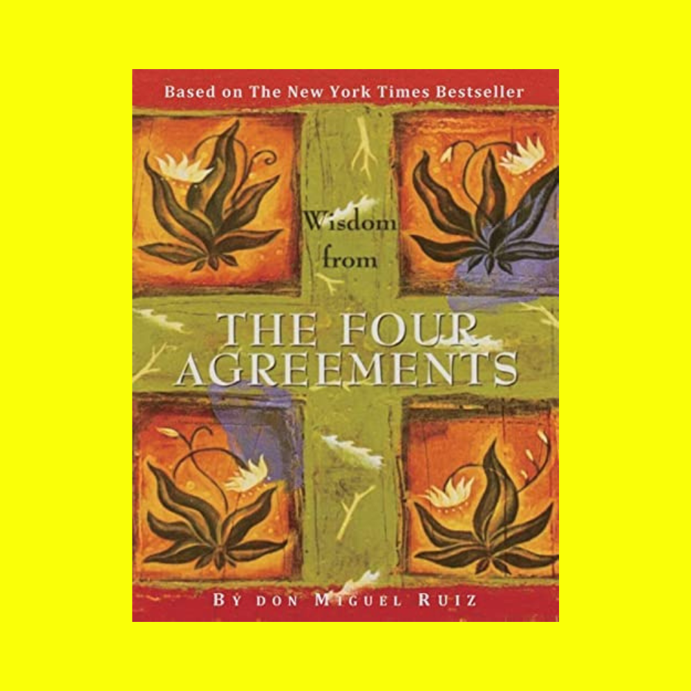 The Four Agreements