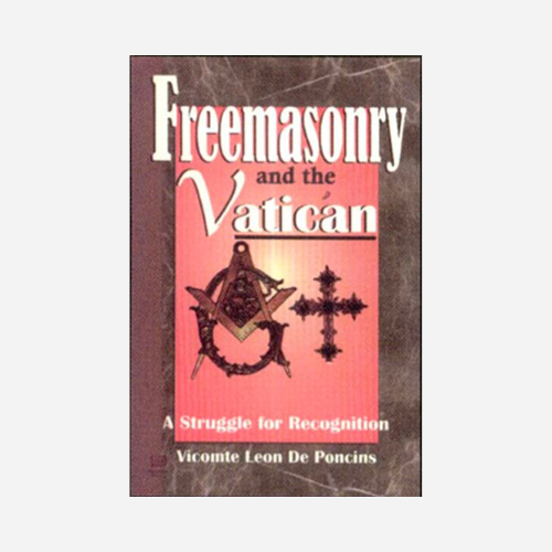 Freemasonry and the Vatican: A Struggle for Recognition
