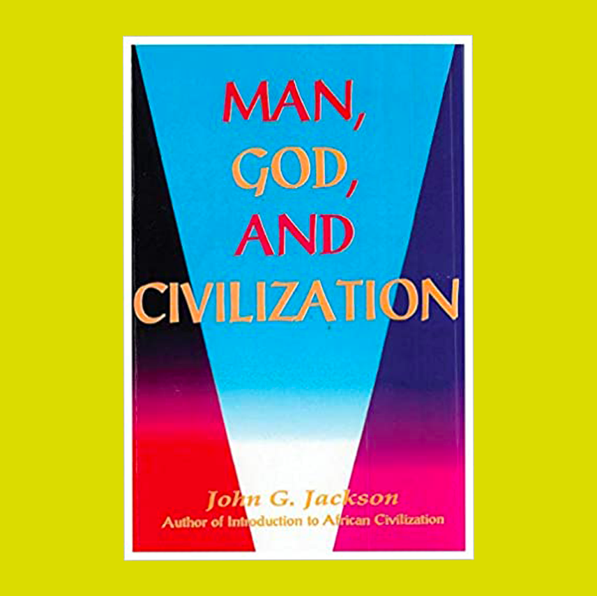 Man, God and Civilization