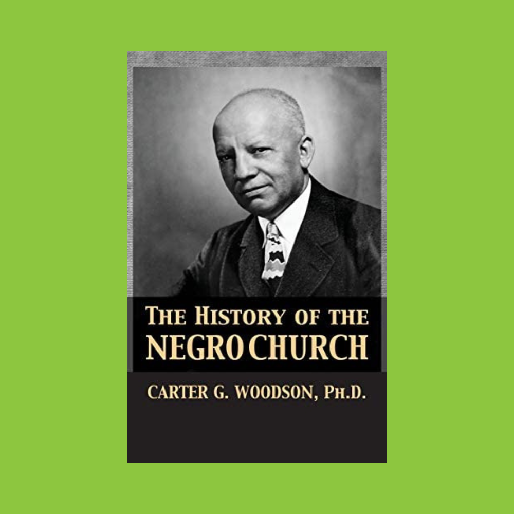 The History of the Negro Church