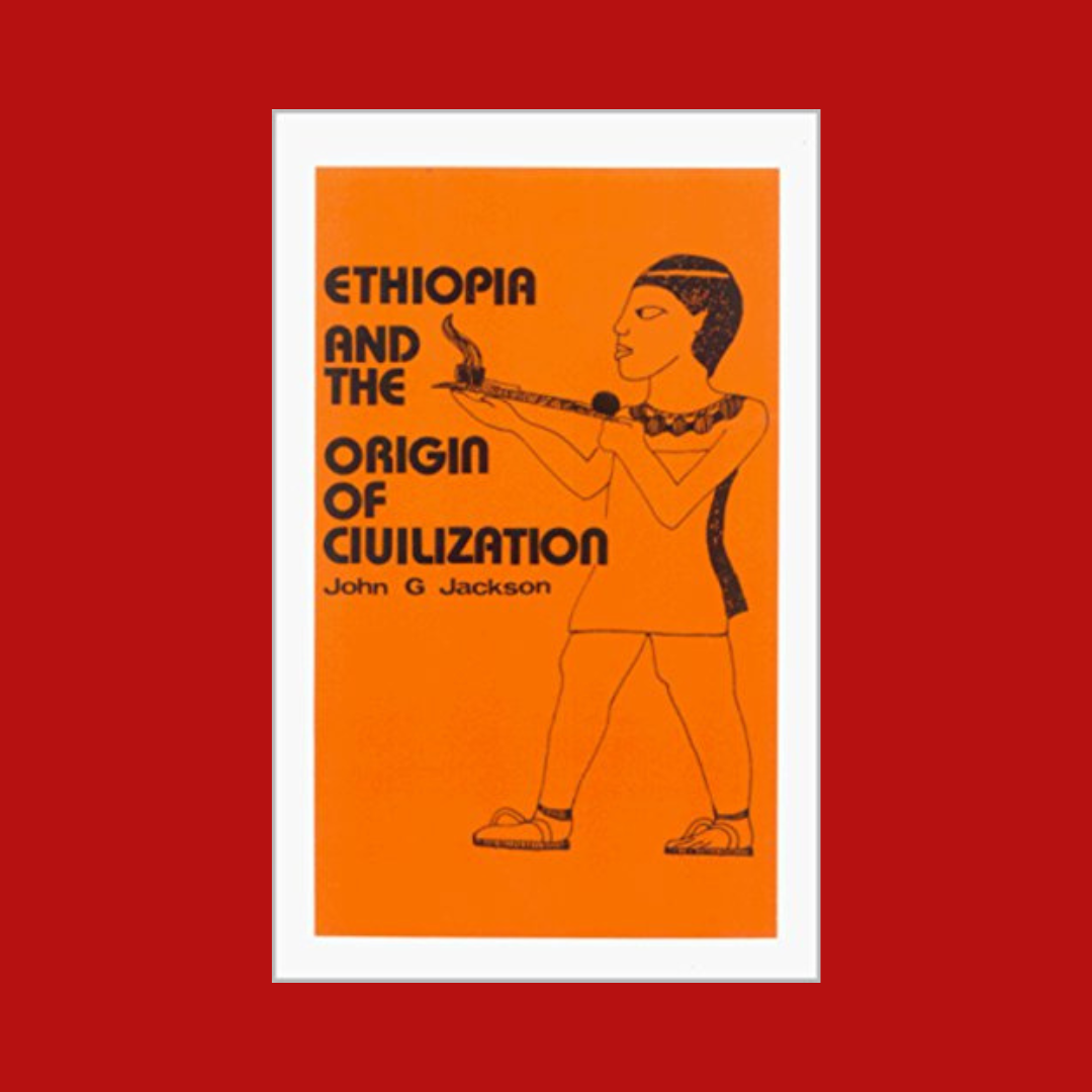Ethiopia and the Origin of Civilization