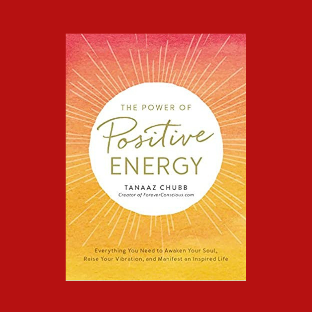 The Power of Positive Energy
