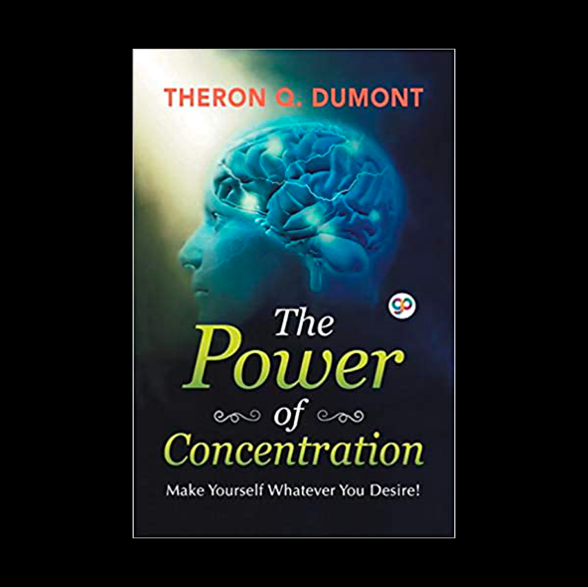 The Power of Concentration