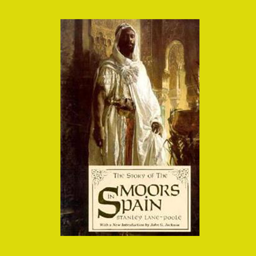 The Story of the Moors in Spain