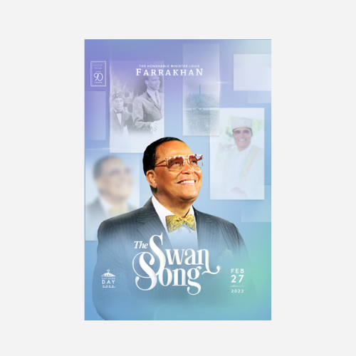 Saviours’ Day 2022 – The Swan Song