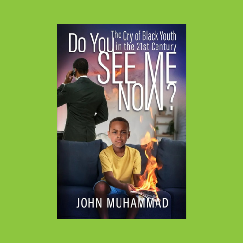 Do You See Me Now? The Cry of Black Youth in the 21st Century