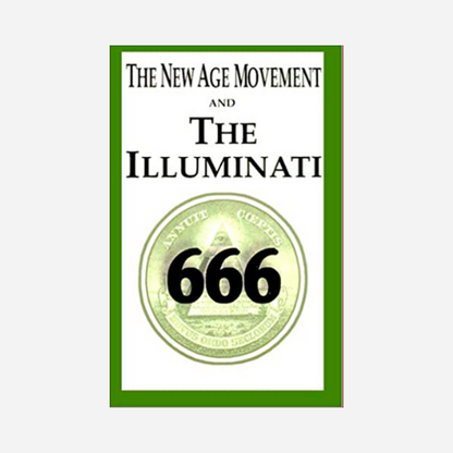 The New Age Movement and The Illuminati