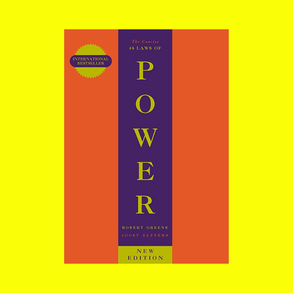 The Concise 48 Laws Of Power