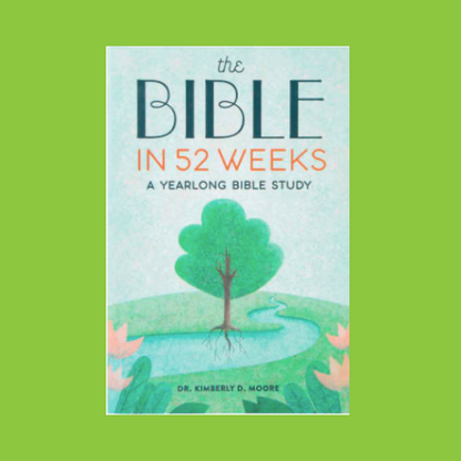The Bible in 52 Weeks