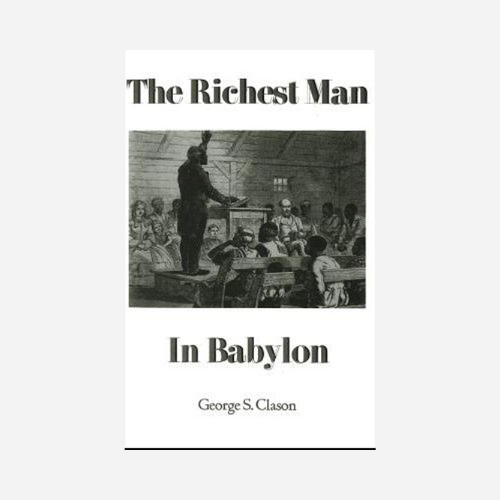 The Richest Man in Babylon