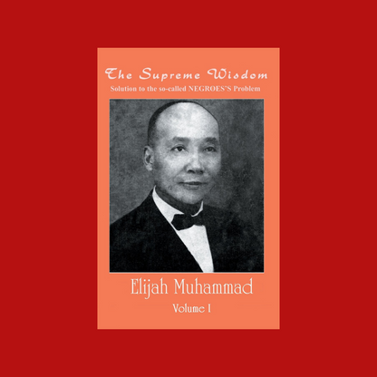The Supreme Wisdom Vol. 1