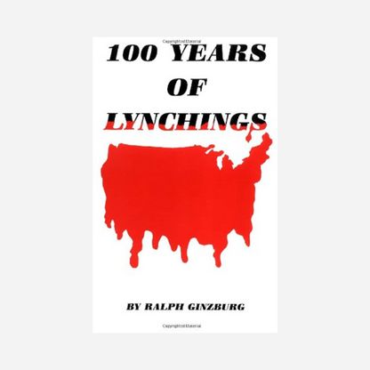 100 Years of Lynchings Paperback Book