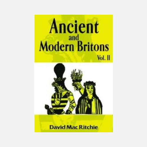 Ancient and Modern Britons Vol. 2 (Paperback)