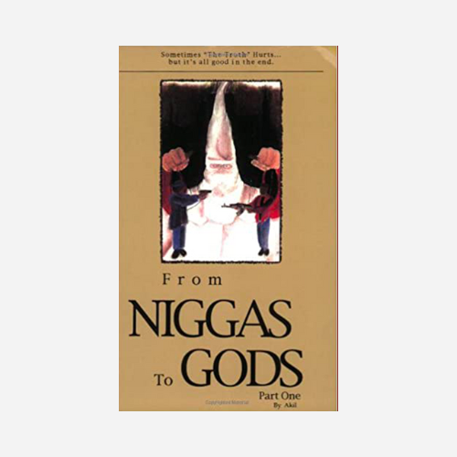 From Niggas to Gods, Part One