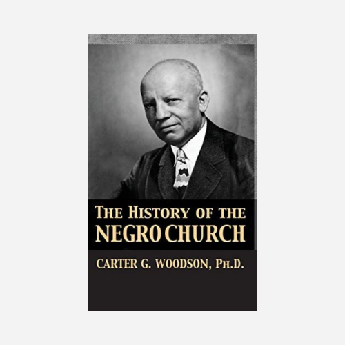 The History of the Negro Church