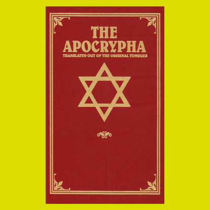 The Apocrypha: Translated Out of the Original Tongues (hardcover)