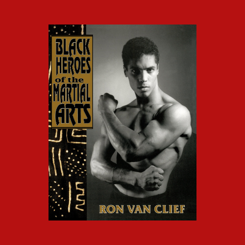 Black Heroes of the Martial Arts (Paperback)