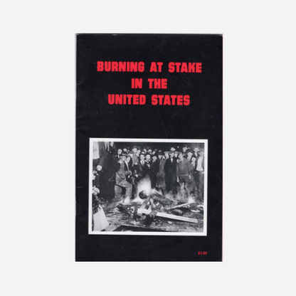 Burning at stake in the United States