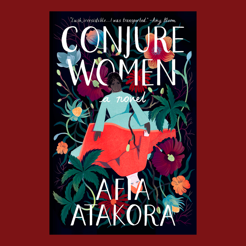 Conjure Women: A Novel