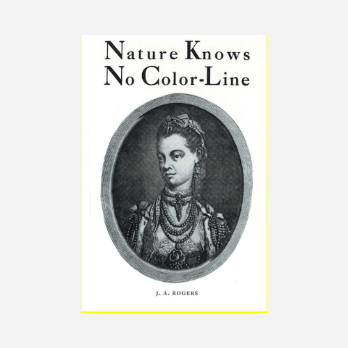 Nature Knows No Color Line