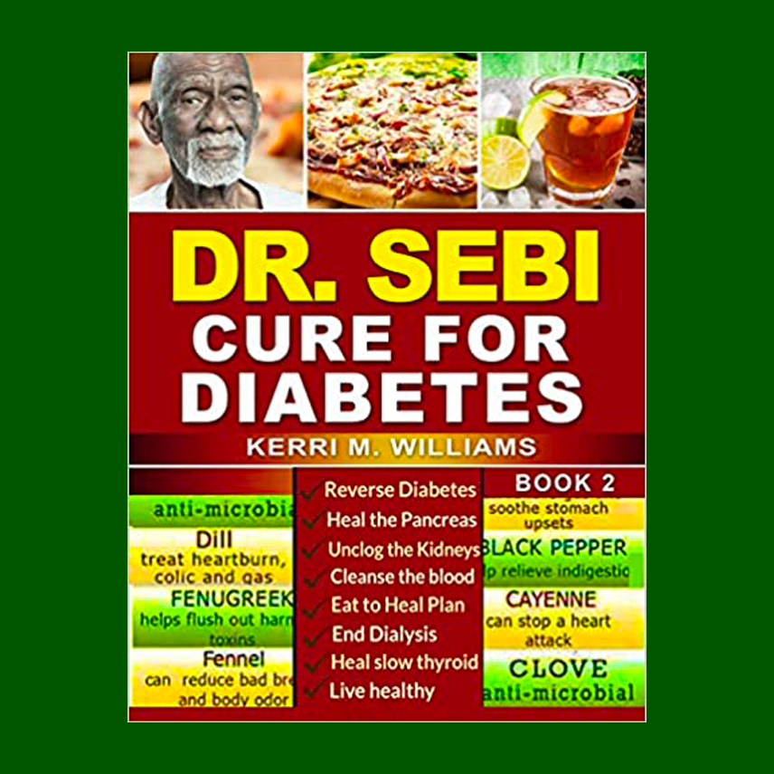 Dr. Sebi  Cure for Diabetes